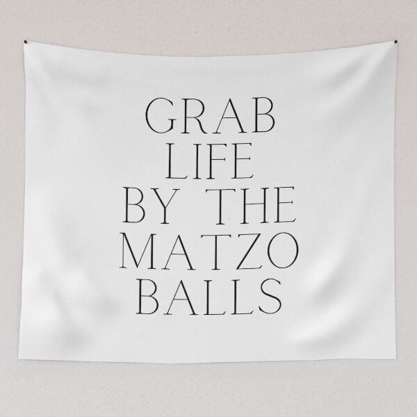 Item preview, Grab life by the matzo balls designed and sold by ArtistsZone.