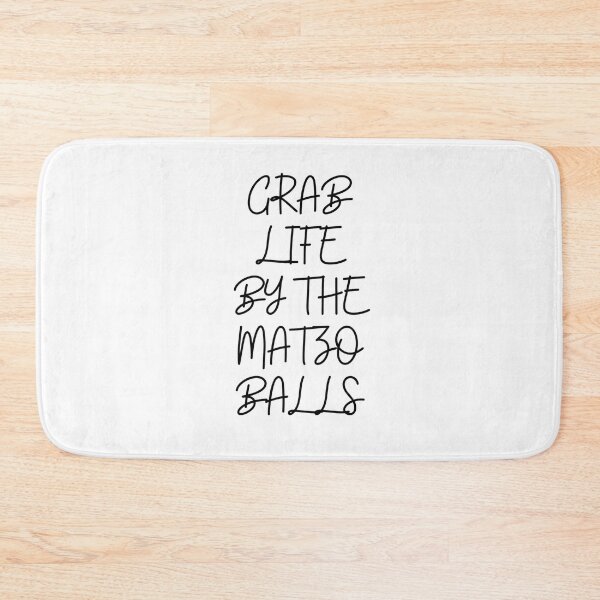Item preview, Grab life by the matzo balls designed and sold by ArtistsZone.