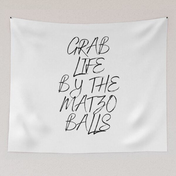 Item preview, Grab life by the matzo balls designed and sold by ArtistsZone.