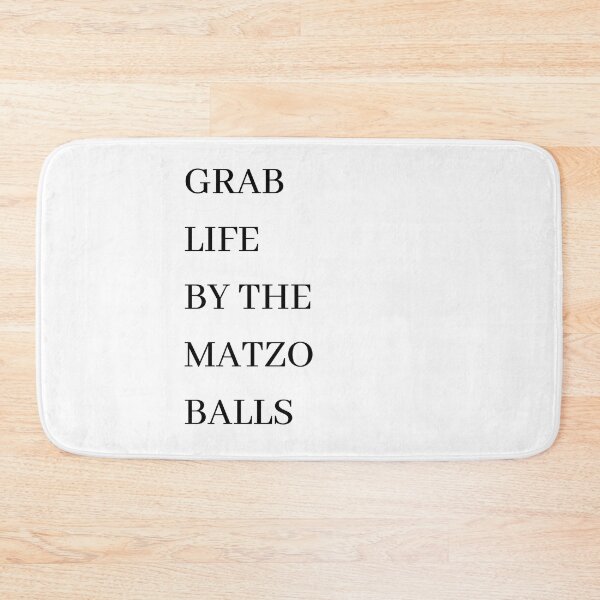 Item preview, Grab life by the matzo balls designed and sold by ArtistsZone.
