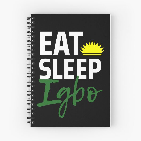 Item preview, Eat Sleep Drink Igbo designed and sold by IgboProverbs.