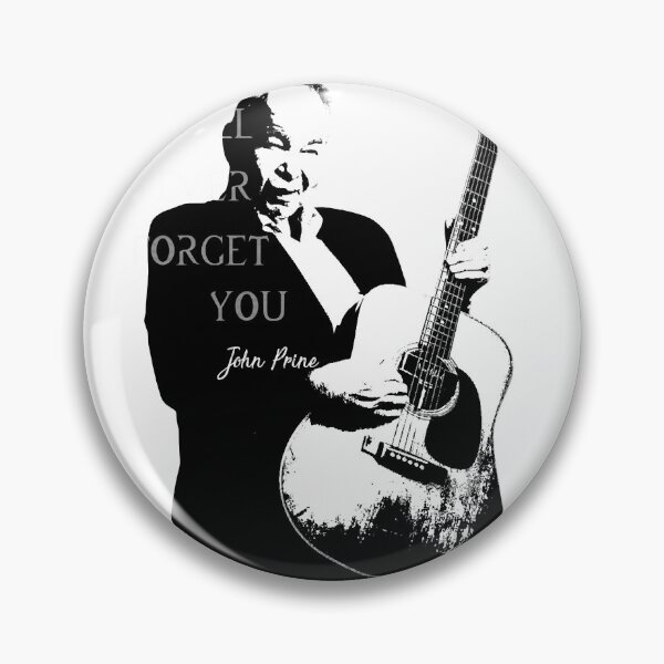 Item preview, Interest Delicate Music Seniority Exciting We'Ll Never Forget You John Prine Halloween Holiday designed and sold by GraceCoreyMulla.