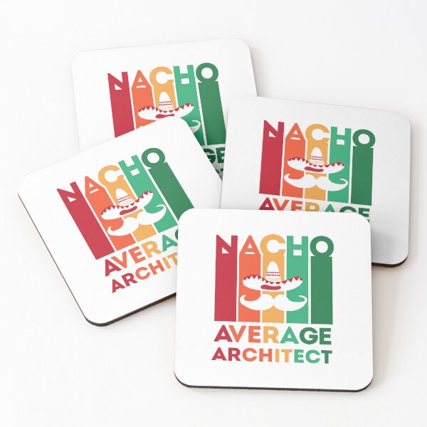 Item preview, Funny Architect Quote: Nacho Average Architect, Cinco De Mayo Gift For Architect designed and sold by AMINE  ★★★★★.