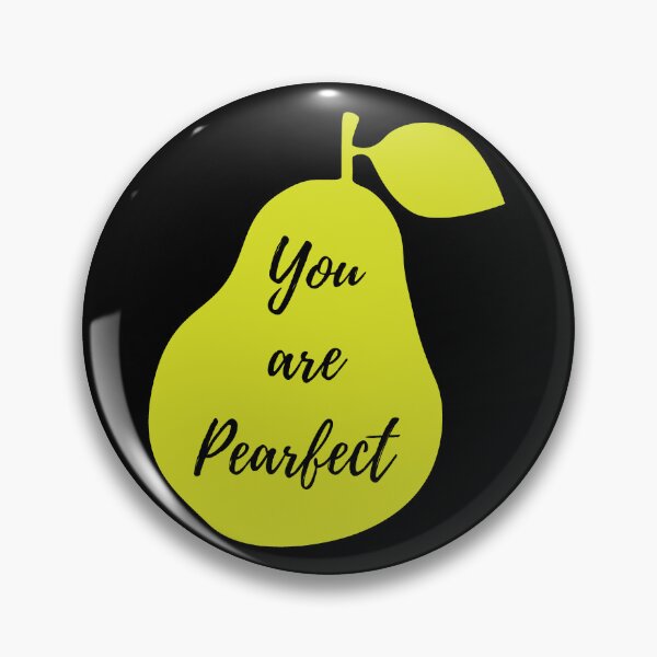 Item preview, you are pearfect! designed and sold by Unico03Designs.