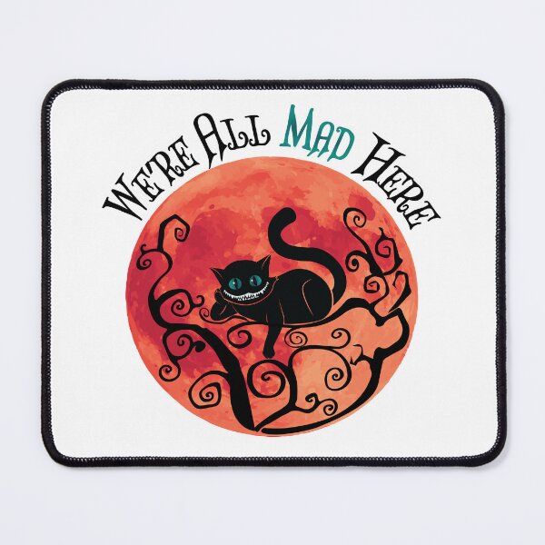 Item preview, Were All Mad Here - Cheshire Cat - Alice in Wonderland designed and sold by TheInkElephant.
