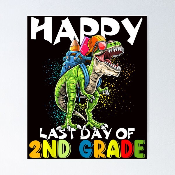 Item preview, Happy Last Day Of 2nd Grade Dinosaur T-rex designed and sold by Buyeseoshop.