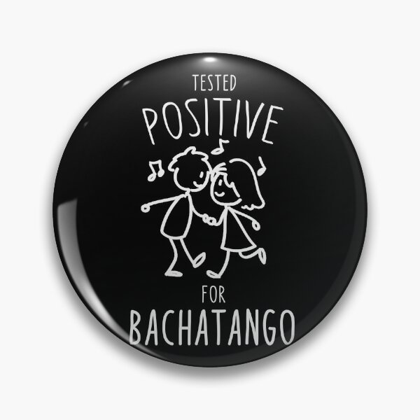 Item preview, Bachatango Tested positive for Bachatango designed and sold by Dubbra.