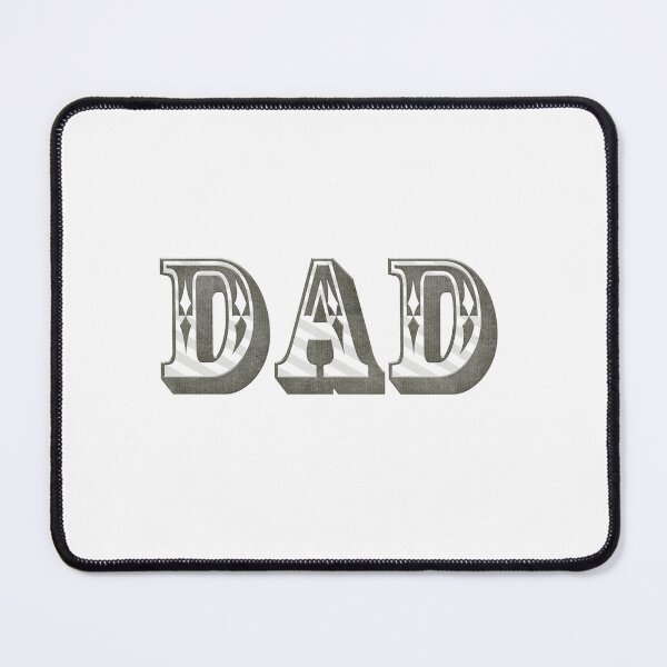 Item preview, Dad designed and sold by Steven Dawson.