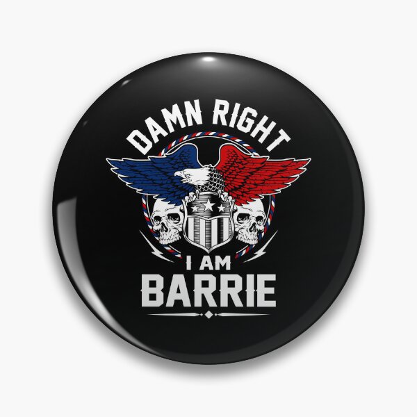 Item preview, Barrie Name T Shirt - Damn Right I Am Barrie Gift Item Tee designed and sold by stacyarmst.