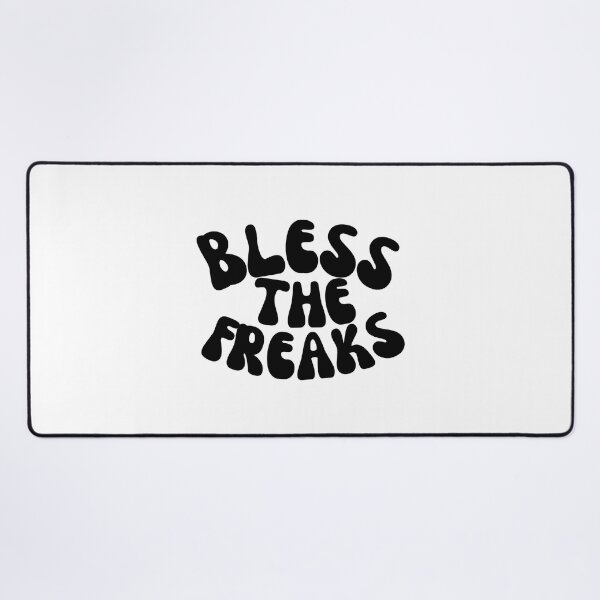 Item preview, Bless the freaks  designed and sold by Lavannya.