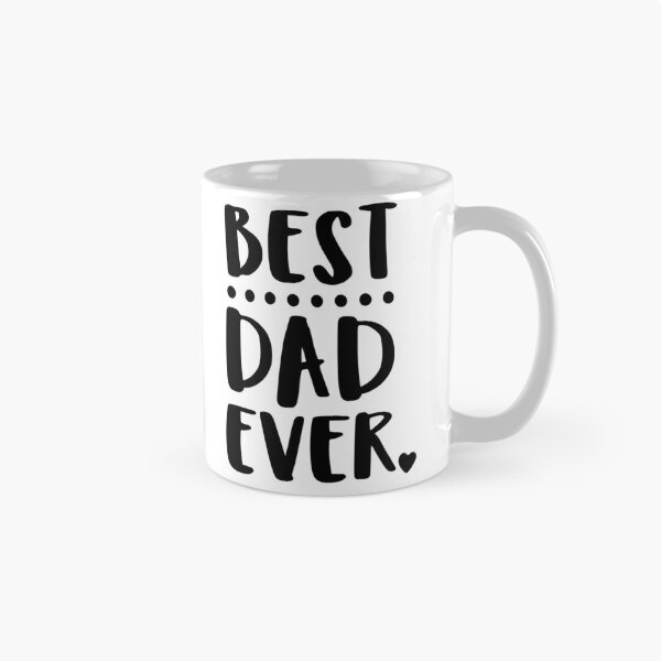 Item preview, Best Dad Ever designed and sold by Steven Dawson.