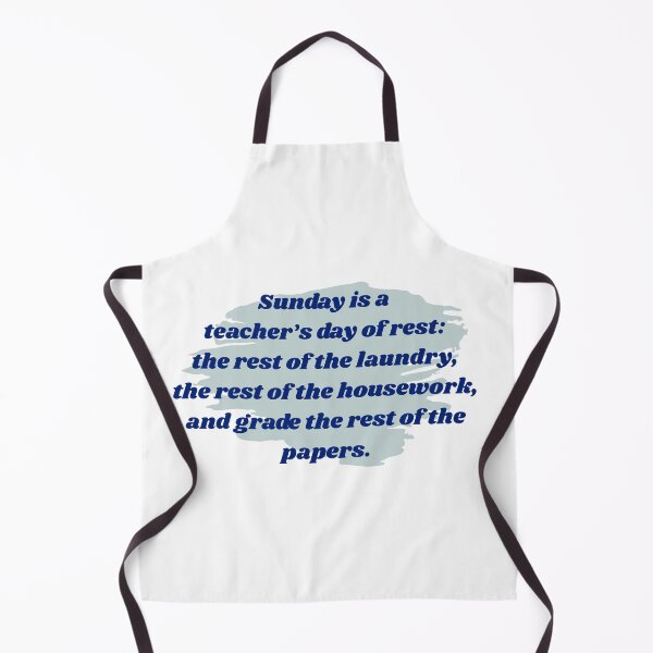 Item preview, Sunday is a teacher's day of rest designed and sold by cooldesignsalot.