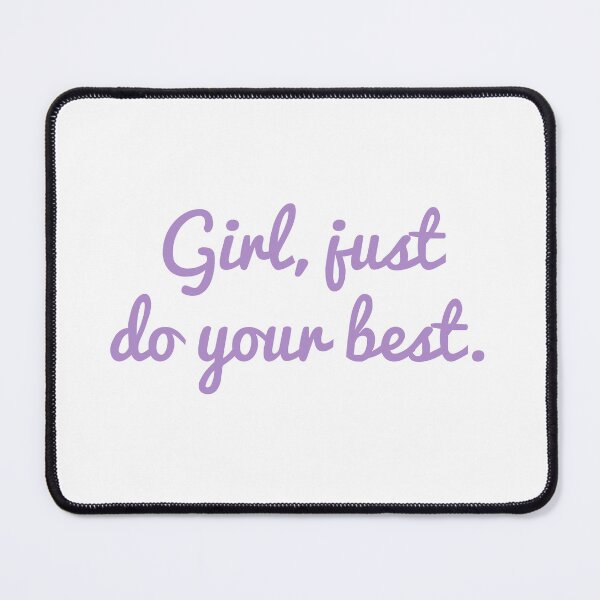 Item preview, Girl, just do your best - motivational designed and sold by MOONINSPIRATION.