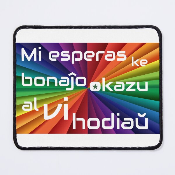 Item preview, Mi esperas ke bonaĵo okazu al vi hodiaŭ designed and sold by Zebastjan Johanzen.
