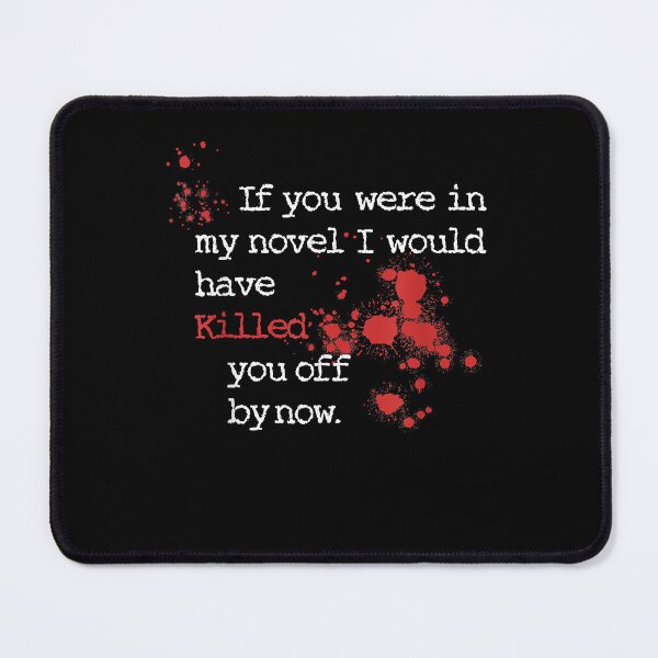 Item preview, I would have killed you off by now wl T-Shirt designed and sold by lutaopegor.
