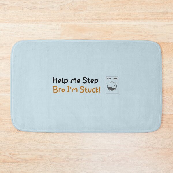 Item preview, Help me Step Bro I_m Stuck!, gift for step Brother, Brother, Step Bro Help I_m Stuck, Funn    designed and sold by Butlerfusion.