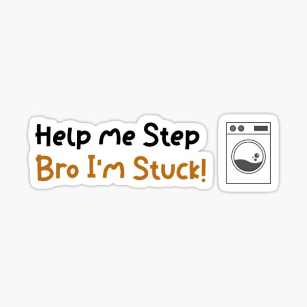 Help Me Step Bro I M Stuck T For Step Brother Brother Step Bro