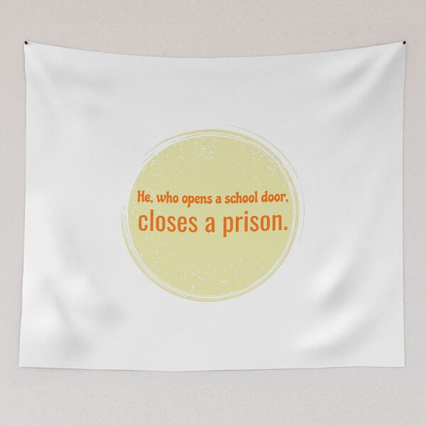 Item preview, Who opens a school door, closes a prison designed and sold by cooldesignsalot.