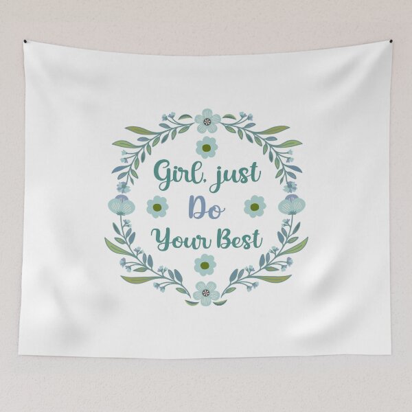 Item preview, Girl, just do your best - motivational designed and sold by MOONINSPIRATION.