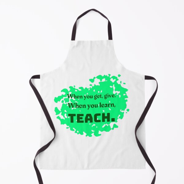 Item preview, When you learn, teach designed and sold by cooldesignsalot.