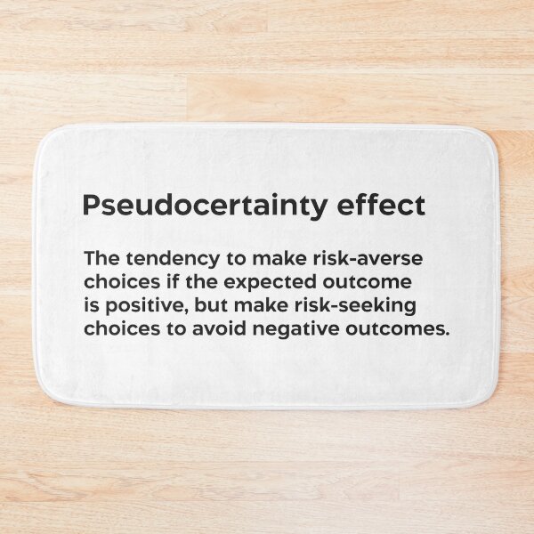Item preview, Pseudocertainty effect black designed and sold by EdimQuotes.