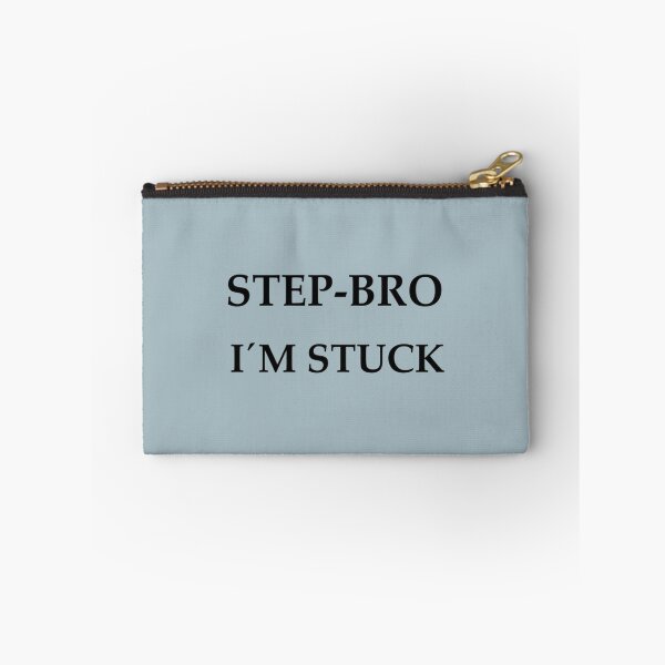 Item preview, Step Bro I_m Stuck   designed and sold by Butlerfusion.