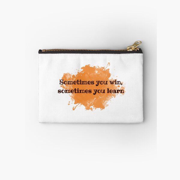 Item preview, Sometimes you win, sometimes you learn designed and sold by cooldesignsalot.