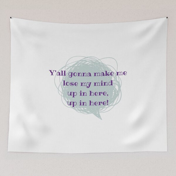 Item preview, Y'all gonna make me lose my mind designed and sold by cooldesignsalot.