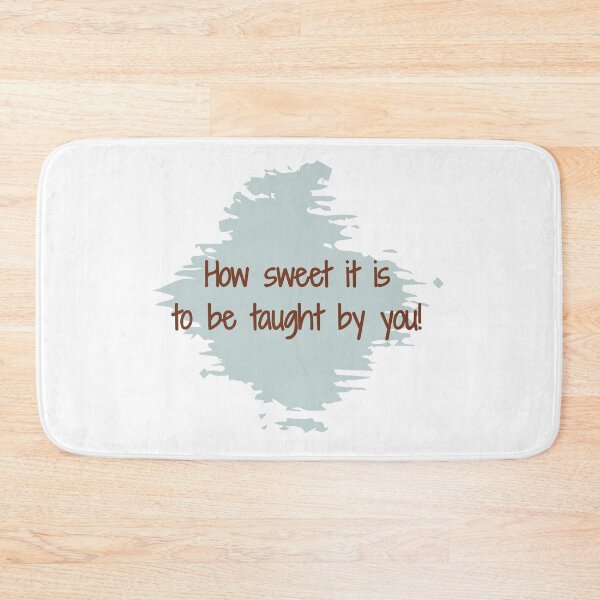 Item preview, How sweet it is to be taught by you! designed and sold by cooldesignsalot.
