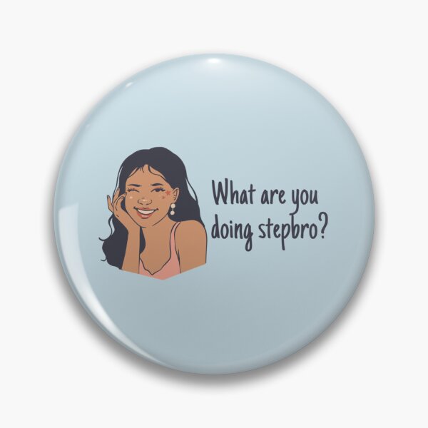 Item preview, What are you doing Stepbro   designed and sold by Butlerfusion.