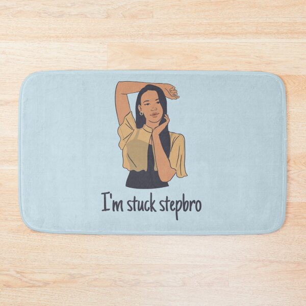 Item preview, I_m Stuck Stepbro   designed and sold by Butlerfusion.