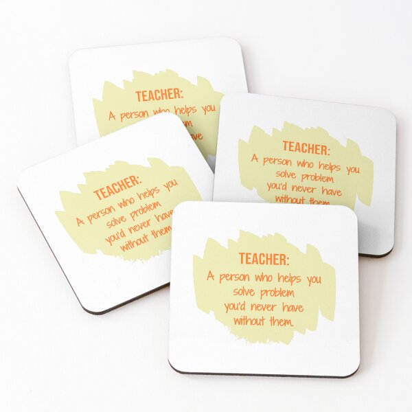 Item preview, Teacher: A person who helps you solve problem you’d never have without them. designed and sold by cooldesignsalot.