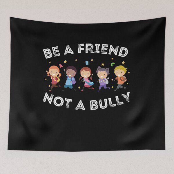 Item preview, Anti Bullying Tee Be A Friend Not A Bully Gift Kindness designed and sold by Rachiirt.