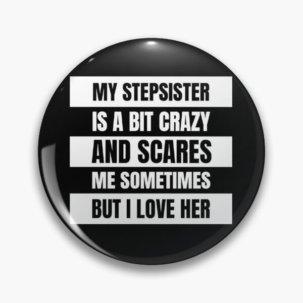 Item preview, Best Stepsister - Big Steps Sister - Best Step Sister - Best Step Sis- Best Ever Step Sis designed and sold by Butlerfusion.