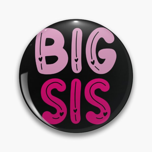 Item preview, big sis pink typography   designed and sold by Butlerfusion.