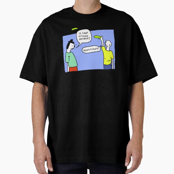 Penultimate T-Shirts for Sale | Redbubble
