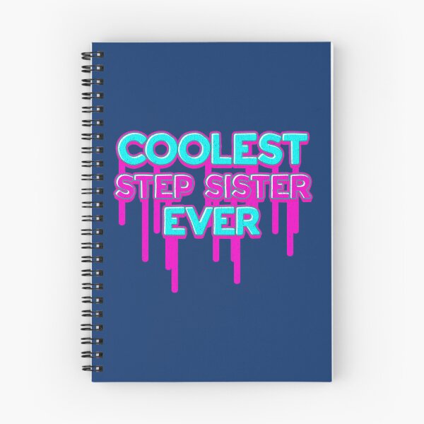 Item preview, Coolest Step Sister ever Funny Sister Day Gift   designed and sold by Butlerfusion.