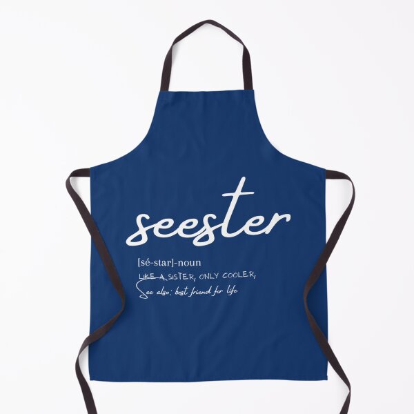 Item preview, Funny Seester Noun Quote, Seester Noun Shirt, Seester Definition Gift For Seester Noun Design, Cool designed and sold by Butlerfusion.