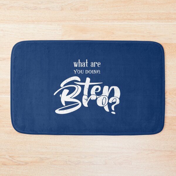 Item preview, What Are You Doing Step Bro             designed and sold by Butlerfusion.