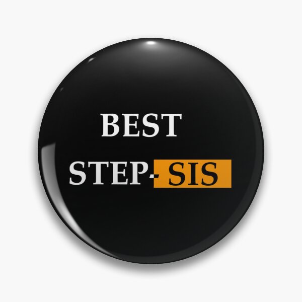 Item preview, Best Step Sis   designed and sold by Butlerfusion.
