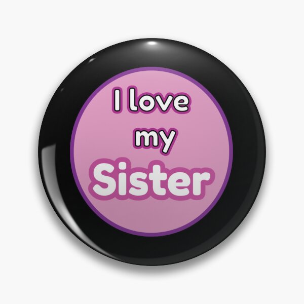 Item preview, Love Best Amazing Sister - The Best Big Sister - Best Birthday Little Sister - Love My Sister designed and sold by Butlerfusion.