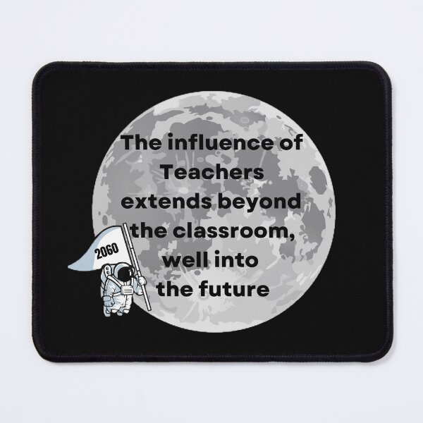 Item preview, The Influence of Teachers Moon Best Teacher Design designed and sold by BestTeacher.