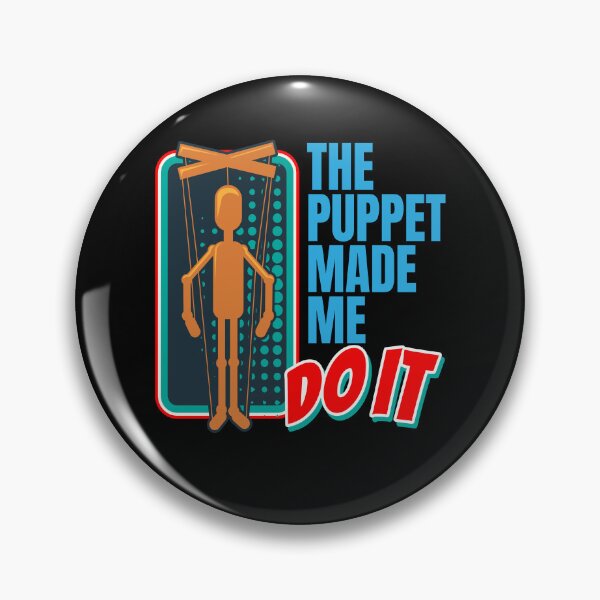Item preview, Puppet Made Me Do Puppeteer Puppet designed and sold by MooonTees.