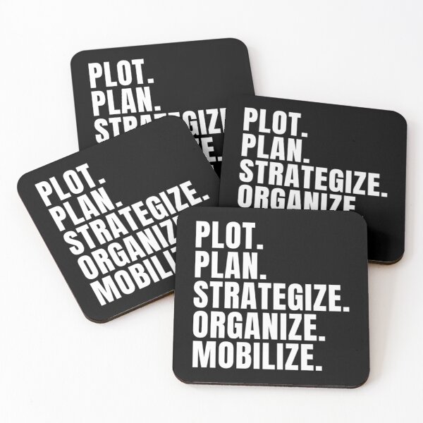 Item preview, Plot Plan Strategize Organize Mobilize - Killer Mike Quote   designed and sold by Mapsters.