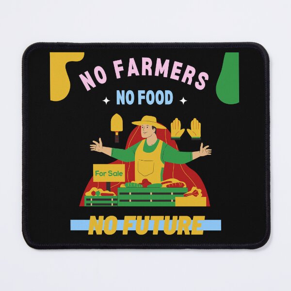 Item preview, NO FARMERS, NO FOOD, NO FUTURE designed and sold by Alieso.