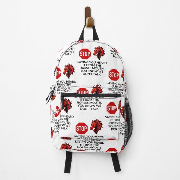 Item preview, STOP SAYING YOU HEARD IT FROM THE HORSES MOUTH, YOU KNOW WE DON'T TALK designed and sold by RobbiesMusic.