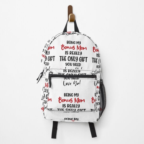 Item preview, Being My Bonus Mom Is Really The Only Gift You Need Mothers Day Birthday Funny Stepmom designed and sold by EasyPrintGift.
