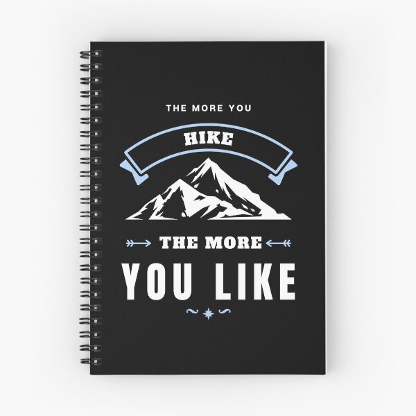 Item preview, The More You Hike The More You Like designed and sold by Alieso.
