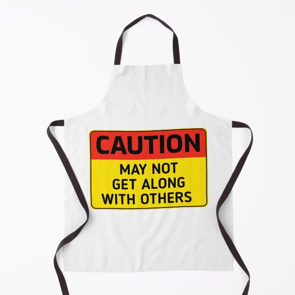 Item preview, Funny CAUTION MAY NOT GET ALONG WITH OTHERS humor sarcastic caution Sign stickers designed and sold by cizito.