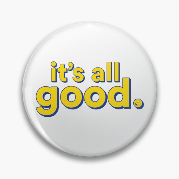 Item preview, It's all good #2 designed and sold by RubenRomeroDG.